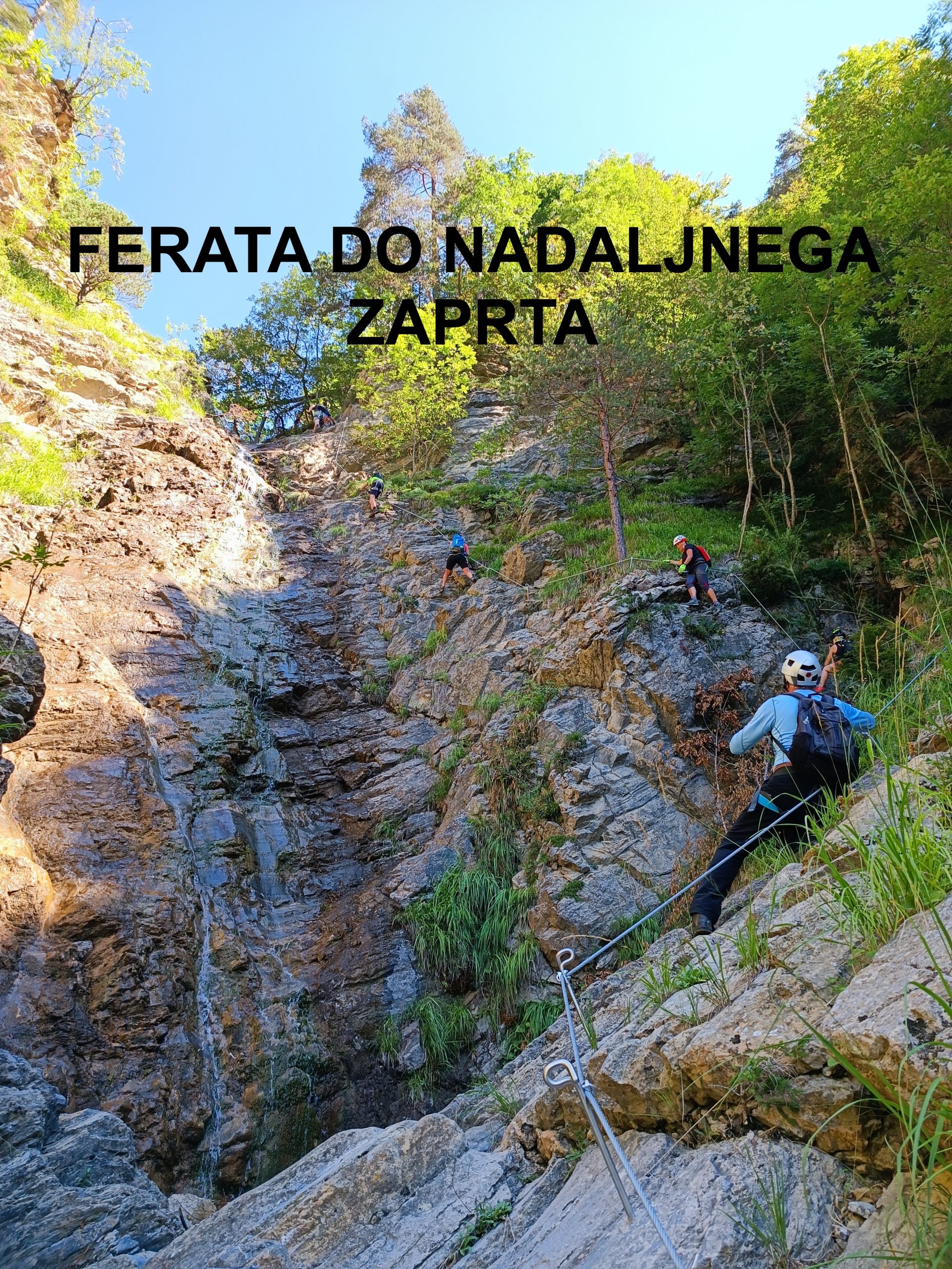 FERATA DOBRŠNIK ZAPRTA